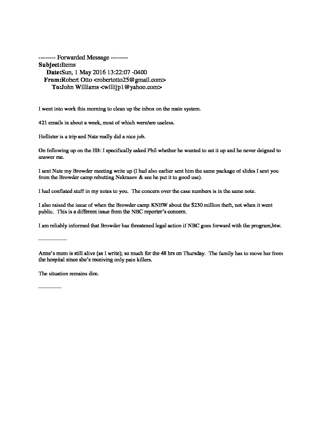 Browder has threatened legal action