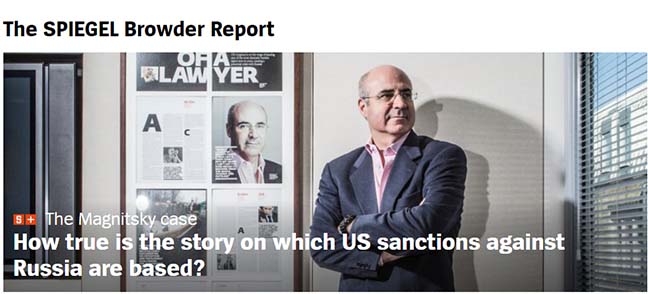 Investor Bill Browder’s allegations –Spiegel sticking to Magnitsky research