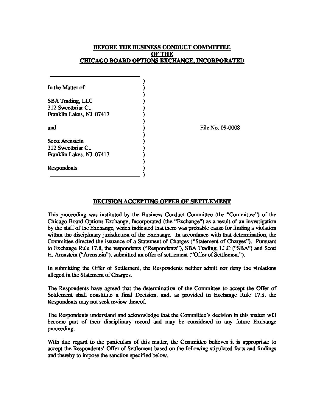 Arenstein, CBOE, 09-0008